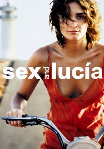 Sex and Lucia (2001) Hindi Dubbed Adult Movie Watch Online HD Print Download